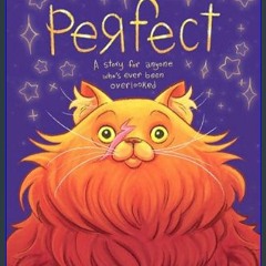 Read Ebook ⚡ Perfect     Hardcover – Picture Book, December 19, 2023 Online Book