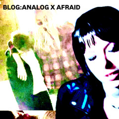Blog:Analog x Afraid [THE PATH* REMIX]