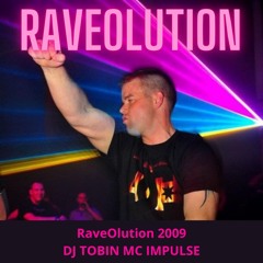 RaveOlution 2009 Dj Tobin Mc Impulse