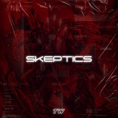 SKEPTICS