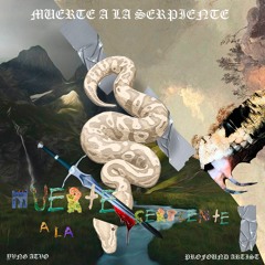 Muerte A La Serpiente