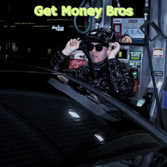 Get Money Bros