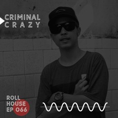 PODCAST 066 - CRIMINAL CRAZY