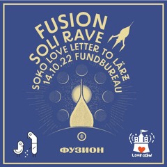 Fusion Soli Rave