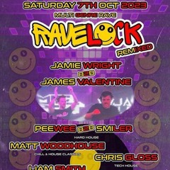 Ravelock - Peewee B2b Smiler 2hr Set 7th oct 2023
