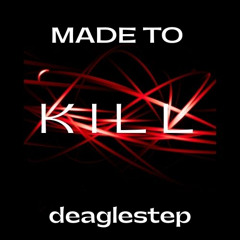 MADE TO KILL
