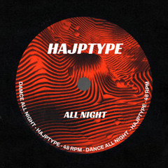 All night (Hajptype Rework)