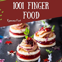 [Read] PDF 📚 Oh! 1001 Homemade Finger Food Recipes: A Homemade Finger Food Cookbook