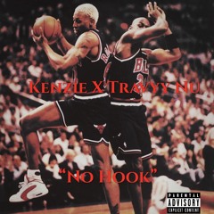 Kenzie X Travyy Nu - No Hook (prod. llouis)