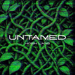 Josh Lang - Untamed