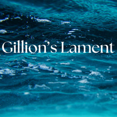 Gillions Lament