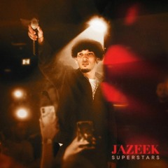 Jazeek-Superstars(sped up)
