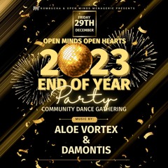 Aloe Vortex & Damontis - Open Minds Open Hearts 12 -29 -23