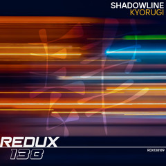 Shadowline - Kyorugi [Out Now]