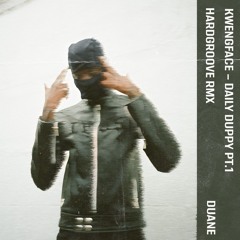 DAILY DUPPY PT1 (HARDGROOVE RMX) [FREE DL]