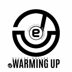 Warming Up - Deejay Balius (Original Mix) Soundcloud 01
