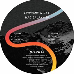 [MFLOW13] Epiphany & DJ F - Mad Galaxy EP