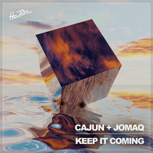 CAJUN, JOMAQ - Keep It Coming [HP245]