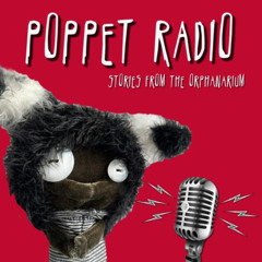 Poppet Radio - Episode 8 - Is It Murder Detective Peppercorns - Part Two