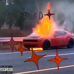 Totaled (Prod. MDSTBeats)