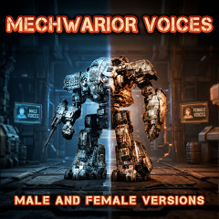 MechWarrior Combat Voice Lines Commands Demo