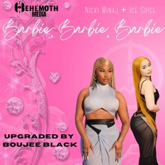 Nicki Minaj & Ice Spice - Barbie World Remixed By Boujee Black