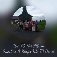 Sanders & King's We '73 Band Playlist