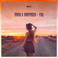 MANU & Rampager - You