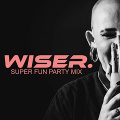SUPER FUN PARTY MIX (LIVE FROM REVOLVER UPSTAIRS 10.01)