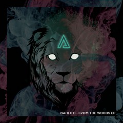 Nahlith - From The Woods