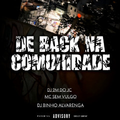 2M DO JC - DE BACK NA COMUNIDADE [ DJ BINHO ALVARENGA ] 2025