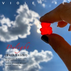 3- Delight(Delkhoshi)