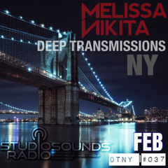 DEEP TRANSMISSIONS NY [DTNY037] FEB presented by Melissa Nikita