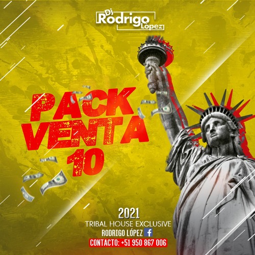Pack Tribal House 010 [ $ Rodrigo López $ ] 2021 (CLICK EN DESCARGAR PARA ESCUCHAR EL DEMO)