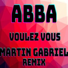 ABBA - Voulez Vous ( Martin Gabriel Remix )