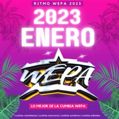 Mix 1.0 Cumbia Wepa (Dj Pucho Mastermix 2023)