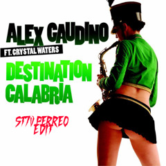 DESTINATION CALABRIA(ST7V PERREO EDIT)