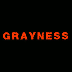 Grayness