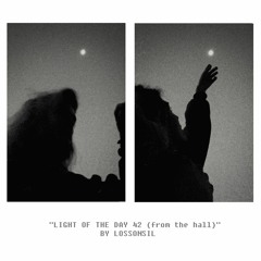 Light Of The Day 42 (from the hall) DEMO