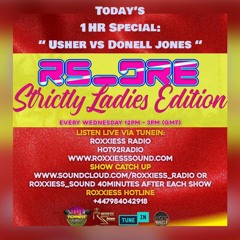 6TH JAN 2021 = 1ST SLE SHOW FOR 2021 = 1HR USHER VS DON JONES = MORE VIBES WITH RS DRE !!