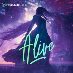 Producer Loops - Alive