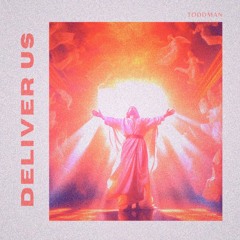 deliver us [extended mix] free dL