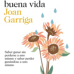 [epub Download] La llave de la buena vida BY : Joan Garriga