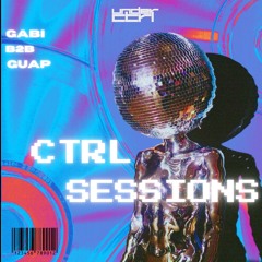 CTRL Sessions 016 - GABI B2B GUAP LIVE @ Woody's Wharf