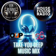 DJ Vik Benno Take You Deep Music Mix