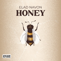 ELAD NAVON - HONEY