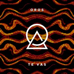 Te Vas (Original Mix) *Streaming On All Platforms*