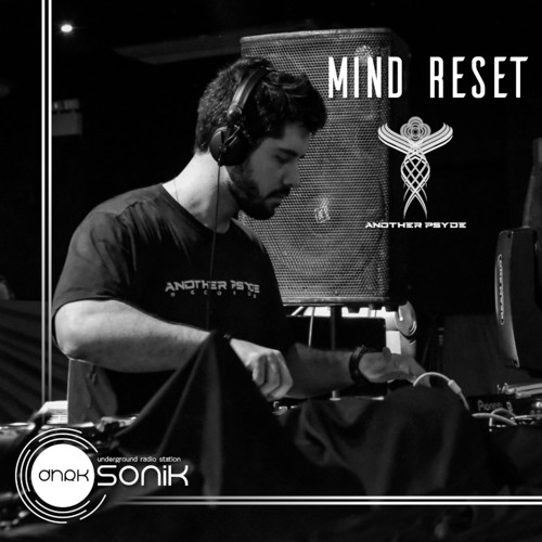 [DHRK SONIK RADIO] - PODCAST 01 ANOTHER PSYDE RECORDS SET - MIND RESET