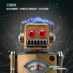 Stonx - Bad Robot (Preview)