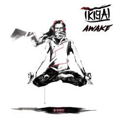 Ikigai - Awake